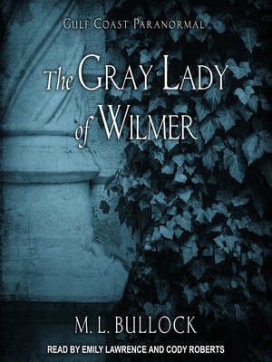 cover image of The Gray Lady of Wilmer
